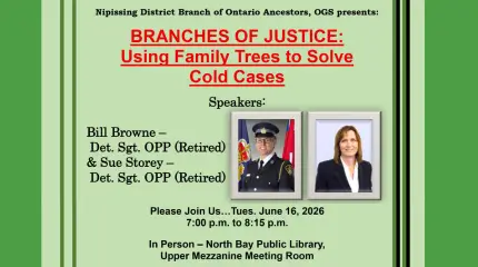 Nipissing Branch - Branches of Justice: Using Family Trees to Solve Cold Cases